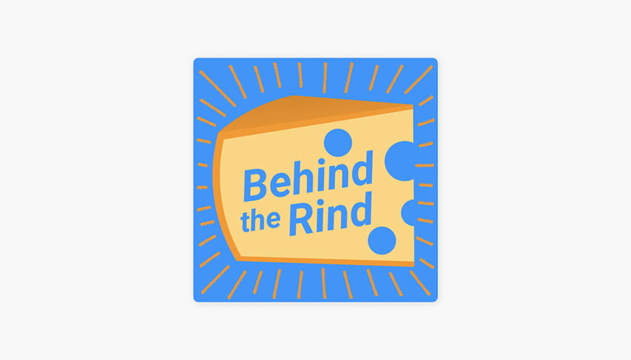 Behind the rind podcast